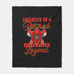 Daughter Of A Retired Firefighter Legend Fleece Blanket