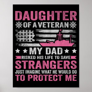Daughter of A Veteran Veteran Dad Daughter Veteran Poster