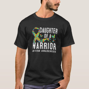 Daughter Of A Warrior Autism Awareness Puzzle Piec T-Shirt
