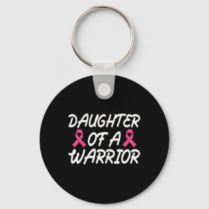 Daughter Of A Warrior Breast Cancer Awareness Wome Key Ring