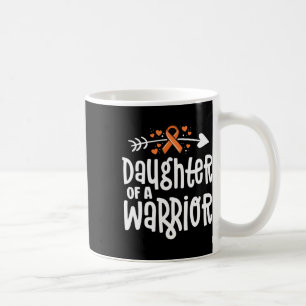 Daughter Of A Warrior Gift Family Leukaemia Cancer Coffee Mug