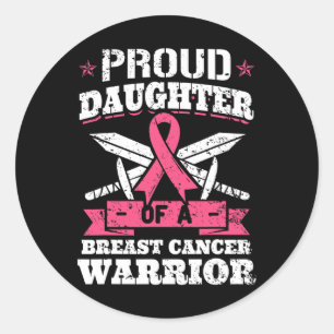 Daughter Of Breast Cancer Warrior Awareness Ribbon Classic Round Sticker