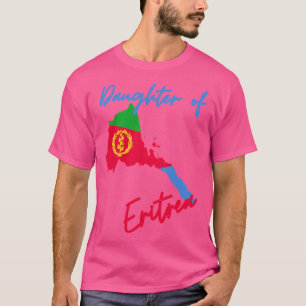 Daughter Of Eritrea Map Flag T-Shirt