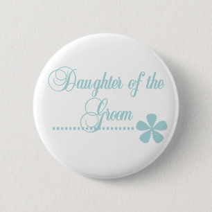 Daughter of Groom Teal Elegance 6 Cm Round Badge