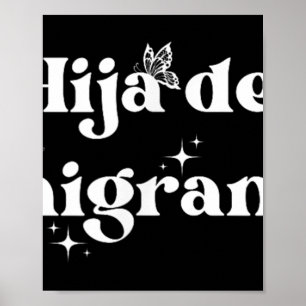 Daughter Of Immigrant Refugee Latina Rights Anti-r Poster