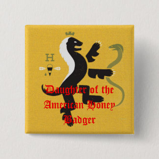 Daughter of the American Honey Badger 15 Cm Square Badge