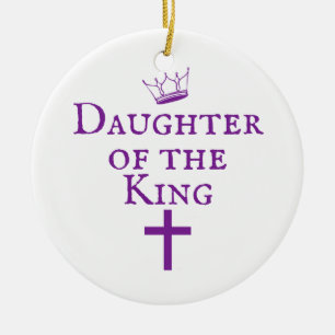 Daughter of the King design Ceramic Tree Decoration