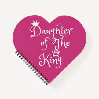 Daughter of The King Heart Notebook