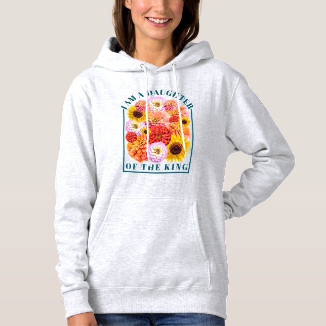 Daughter of The King Identity in Christ Floral Hoodie (Front)