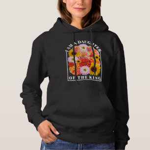 Daughter of The King Identity in Christ Flower Hoodie