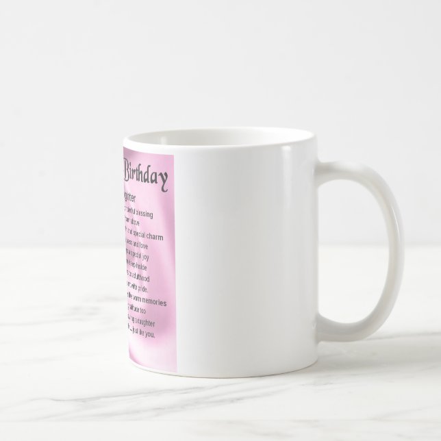 Daughter Poem  16th Birthday Coffee Mug (Right)