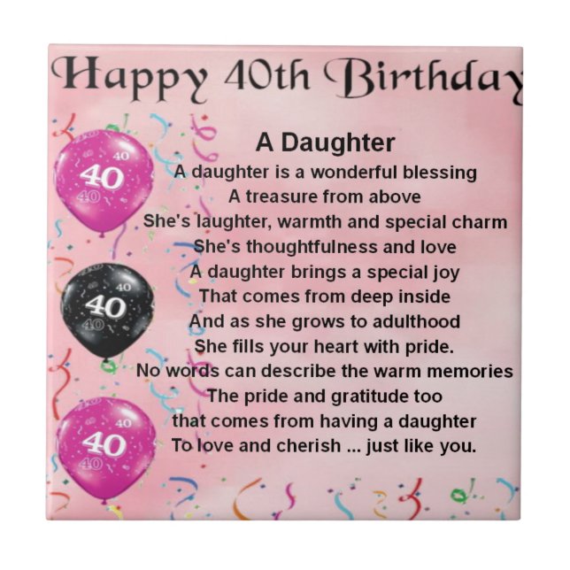 Daughter Poem  40th Birthday Tile (Front)