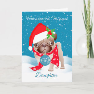 Daughter, Pug Dog With Cute Santa Hat And Ornament Holiday Card