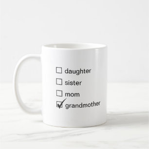 Daughter Sister Mum Grandmother Coffee Mug