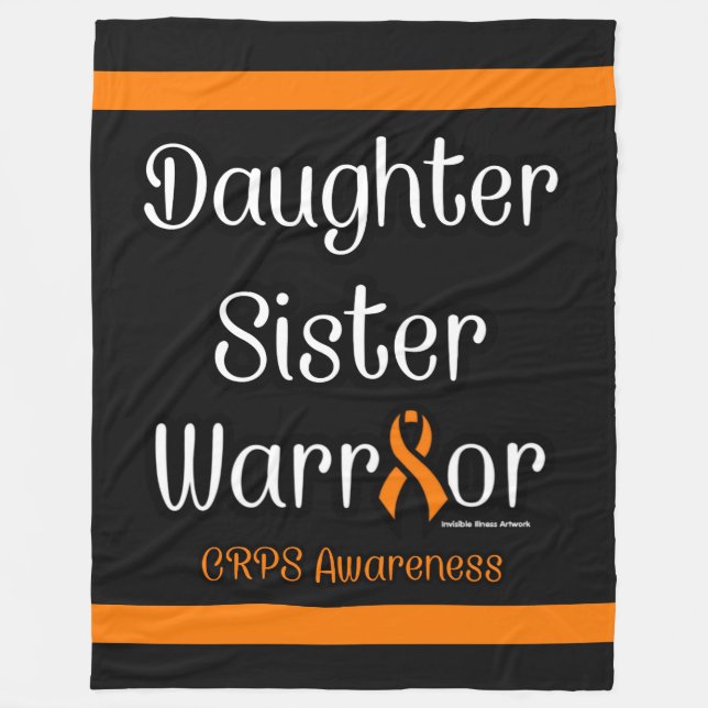 Daughter Sister Warrior...CRPS Fleece Blanket (Front)