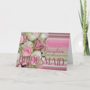 daughter Thank you for being my Bridesmaid Card