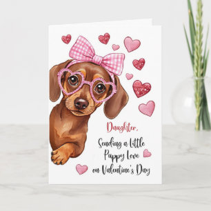Daughter Valentine Puppy Love Cute Dog Card