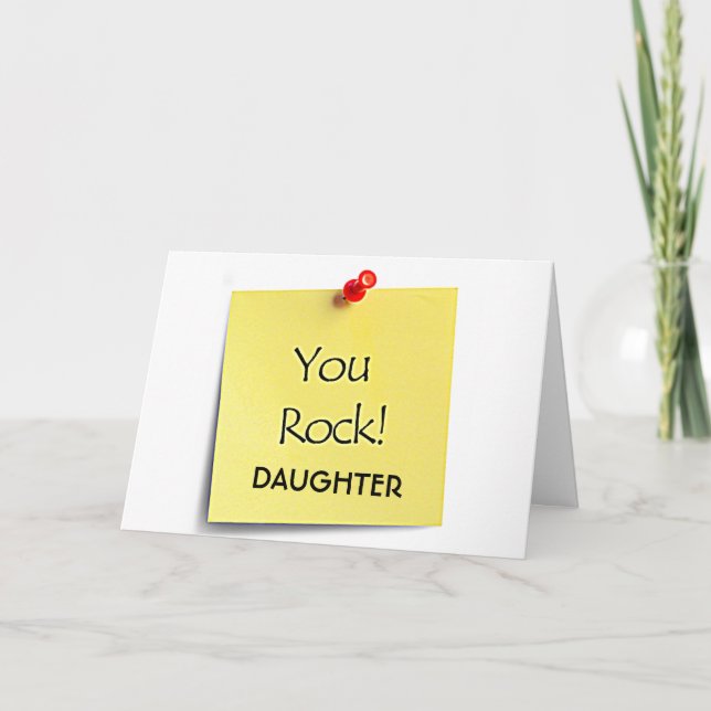 DAUGHTER-YOU "ROCK" HOPE YOUR BIRTHDAY ROCKS TOO CARD (Front)