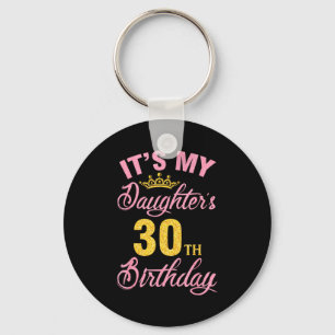 Daughter's 30th birthday happy 30 years to a girl key ring