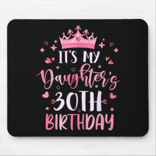 Daughters 30th Birthday nk Happy 30 Years Old Mouse Pad
