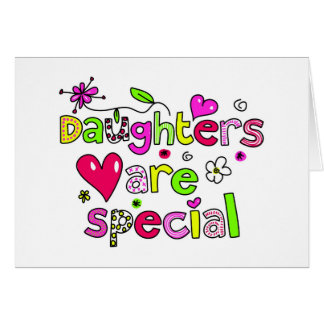 Daughters are Special