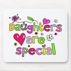 Daughters are Special Mouse Pad