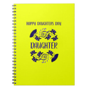 DAUGHTERS DAY GIFT FROM MOM, DAD, GRANDMOTHER,  NOTEBOOK