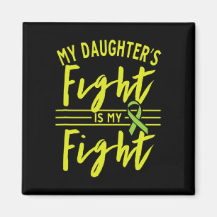 Daughter's Fight Is My Fight Kidney Disease Awaren Magnet