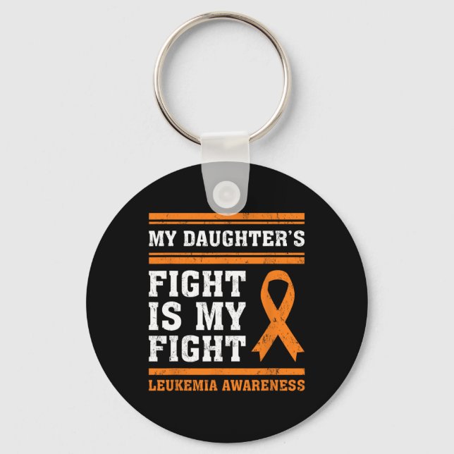 Daughter's Fight Is My Fight Leukaemia Awareness 3 Key Ring (Front)