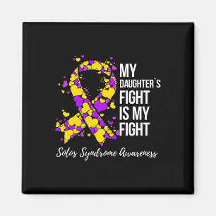 Daughter's Fight Is My Fight Sotos Syndrome Magnet