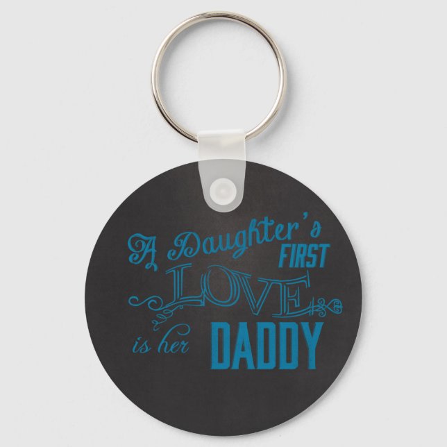 daughters first love her dad key ring (Front)