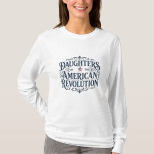 Daughters star flag American Revolution US lineage T-Shirt