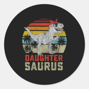 Daughtersaurus Trex Dinosaur Daughter Saurus Famil Classic Round Sticker
