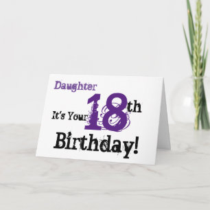 Daughte's 18th birthday greeting in black, purple. card