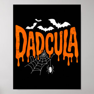 Daula Funny Halloween Dad Costume Sder Bat For Dad Poster