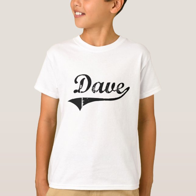 Dave Classic Style Name T-Shirt (Front)