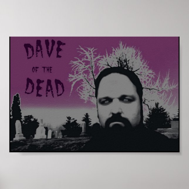 Dave of the Dead Poster (Front)