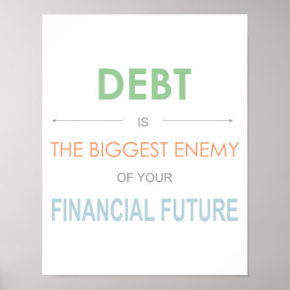 Dave Ramsey "Debt is the biggest enemy" Poster