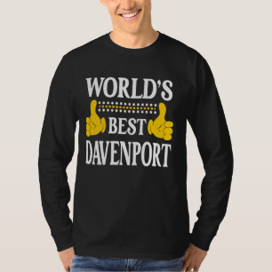 Davenport Surname Family Last Name World's Best Da T-Shirt