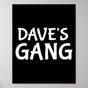 Dave's Gang First Name Dave Bachelor Party Wedding Poster