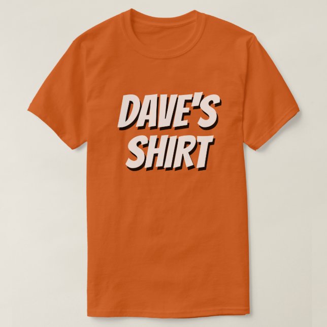 DAVE'S SHIRT ~ Refashion Me PLEASE! (Design Front)