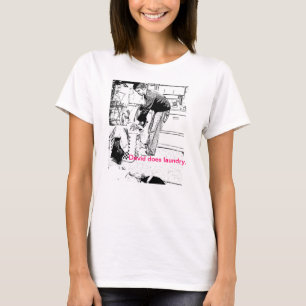 David does laundry. T-Shirt