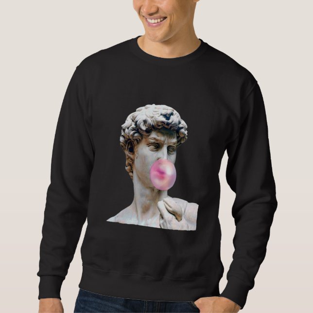 David Michelangelo Chewing Bubble Gum Statue Man W Sweatshirt (Front)