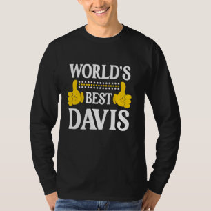 Davis Surname Funny Team Family Last Name World's T-Shirt