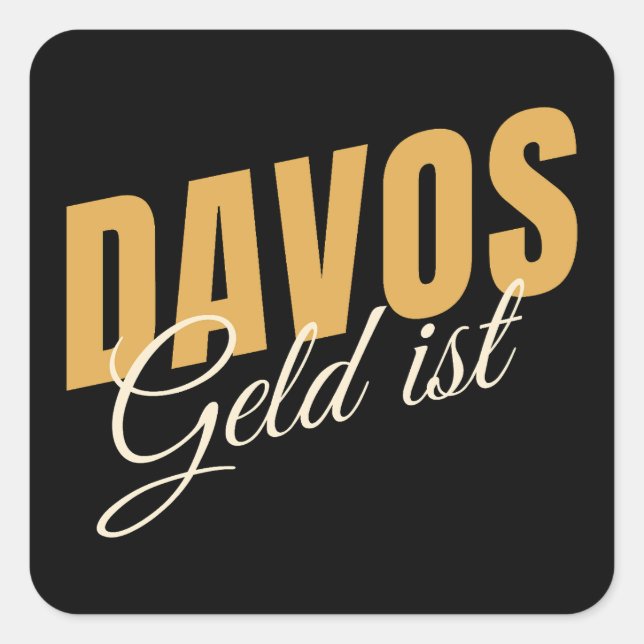 Davos Money is Switzerland Ski Resort Satire Square Sticker (Front)