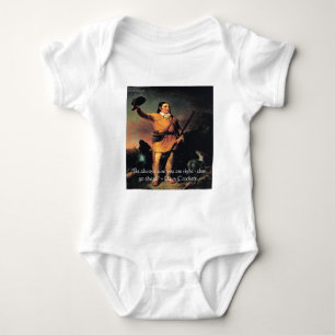 Davy Crocket "Go Ahead" Wisdom Quote Baby Bodysuit