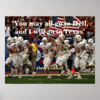 Davy Crockett Quote On Hell And Texas Poster