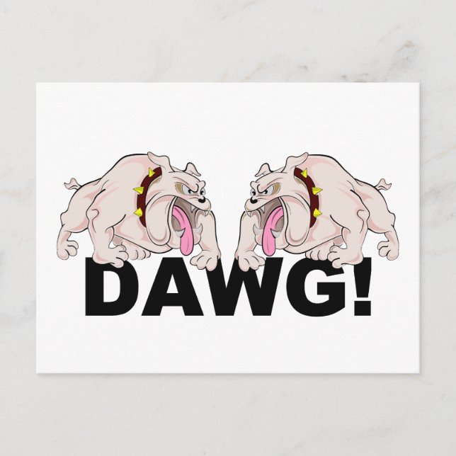 DAWG! postcard, customise Postcard (Front)