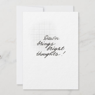 Dawn Brings Bright Thoughts - Minimalist  Card