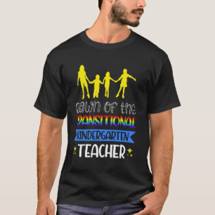 Dawn Of The Transitional Kindergarten Teacher T-Shirt